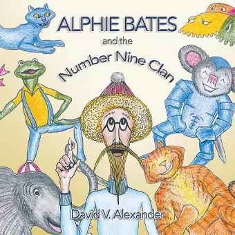 Alphie Bates and the Number Nine Clan cover