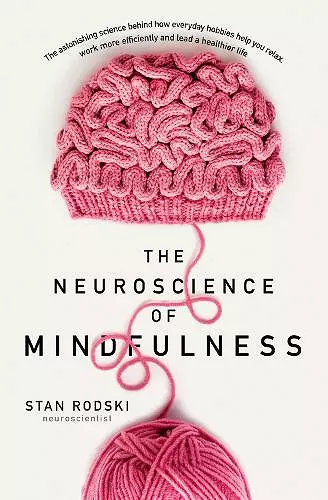 The Neuroscience of Mindfulness cover