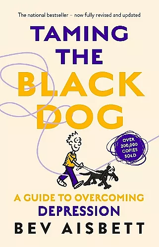 Taming The Black Dog Revised Edition cover