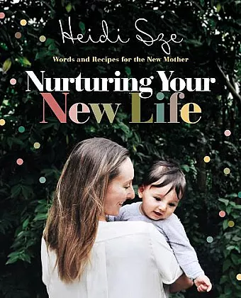 Nurturing Your New Life cover