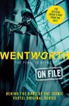 Wentworth - The Final Sentence On File cover