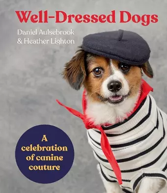 Well-Dressed Dogs cover