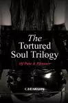 The Tortured Soul Trilogy cover