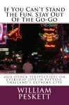 If You Can't Stand The Fun, Stay Out Of The Go-Go cover