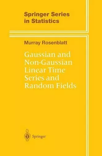 Gaussian and Non-Gaussian Linear Time Series and Random Fields cover