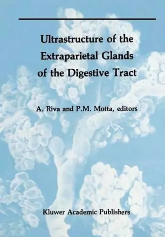 Ultrastructure of the Extraparietal Glands of the Digestive Tract cover