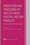 Production and Processing of Healthy Meat, Poultry and Fish Products cover