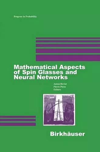 Mathematical Aspects of Spin Glasses and Neural Networks cover