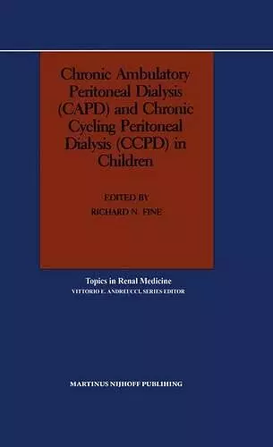 Chronic Ambulatory Peritoneal Dialysis (CAPD) and Chronic Cycling Peritoneal Dialysis (CCPD) in Children cover