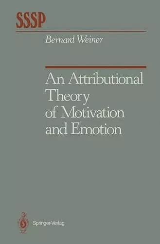 An Attributional Theory of Motivation and Emotion cover
