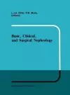 Basic, Clinical, and Surgical Nephrology cover