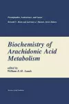 Biochemistry of Arachidonic Acid Metabolism cover