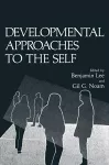 Developmental Approaches to the Self cover