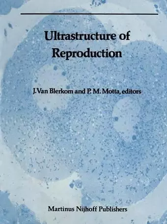 Ultrastructure of Reproduction cover