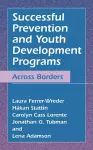 Successful Prevention and Youth Development Programs cover