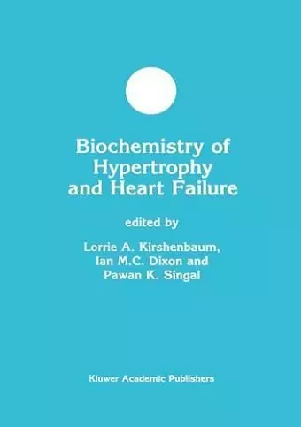 Biochemistry of Hypertrophy and Heart Failure cover