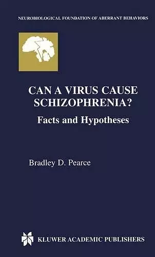 Can a Virus Cause Schizophrenia? cover