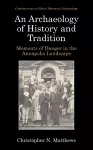 An Archaeology of History and Tradition cover