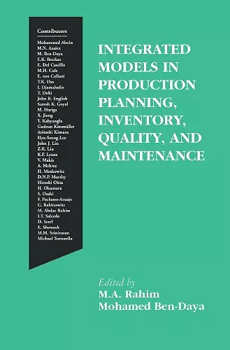 Integrated Models in Production Planning, Inventory, Quality, and Maintenance cover