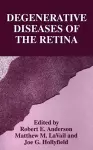 Degenerative Diseases of the Retina cover