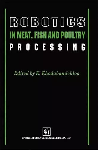 Robotics in Meat, Fish and Poultry Processing cover