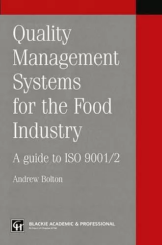 Quality management systems for the food industry cover