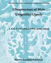Ultrastructure of the Male Urogenital Glands cover