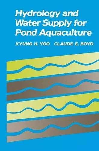 Hydrology and Water Supply for Pond Aquaculture cover