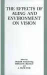 The Effects of Aging and Environment on Vision cover