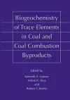 Biogeochemistry of Trace Elements in Coal and Coal Combustion Byproducts cover