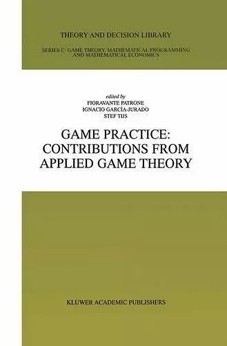 Game Practice: Contributions from Applied Game Theory cover