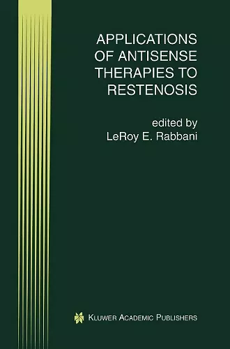 Applications of Antisense Therapies to Restenosis cover