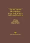 Homocysteine Metabolism: From Basic Science to Clinical Medicine cover