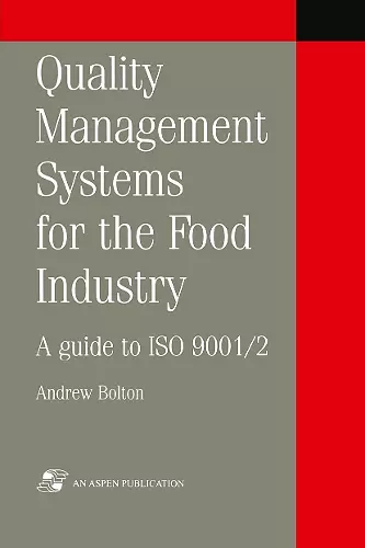 Quality Management Systems for the Food Industry cover