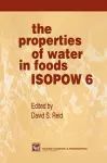 The Properties of Water in Foods ISOPOW 6 cover