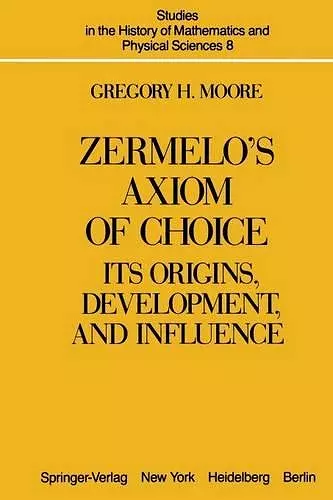 Zermelo’s Axiom of Choice cover