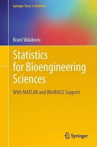 Statistics for Bioengineering Sciences cover