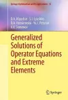 Generalized Solutions of Operator Equations and Extreme Elements cover