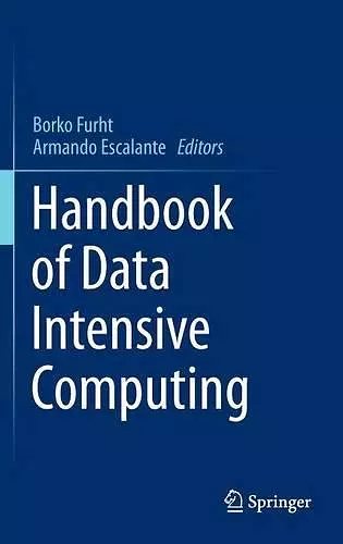 Handbook of Data Intensive Computing cover