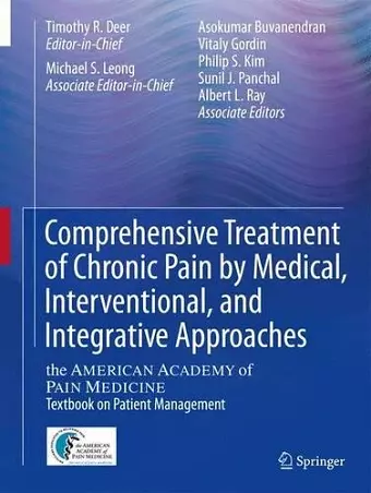 Comprehensive Treatment of Chronic Pain by Medical, Interventional, and Integrative Approaches cover