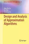 Design and Analysis of Approximation Algorithms cover