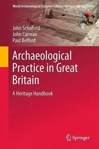 Archaeological Practice in Great Britain cover