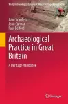 Archaeological Practice in Great Britain cover