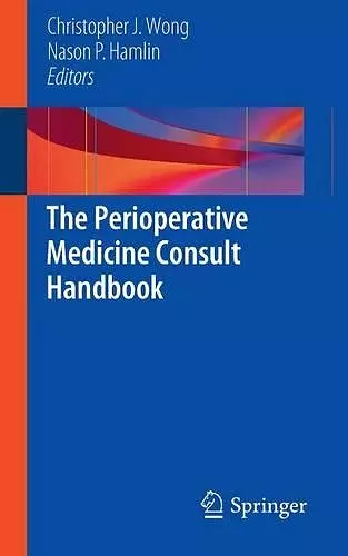 The Perioperative Medicine Consult Handbook cover