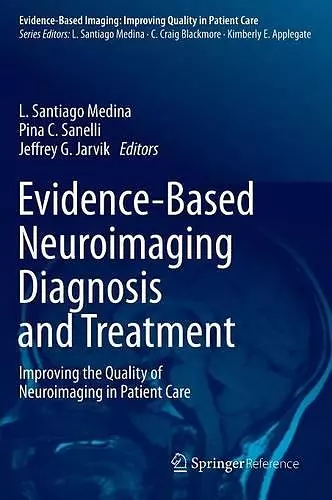 Evidence-Based Neuroimaging Diagnosis and Treatment cover