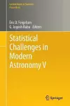 Statistical Challenges in Modern Astronomy V cover