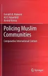 Policing Muslim Communities cover