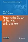 Regenerative Biology of the Spine and Spinal Cord cover