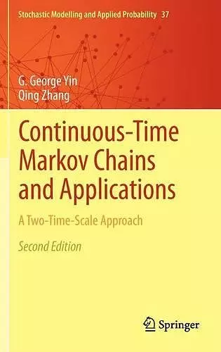 Continuous-Time Markov Chains and Applications cover