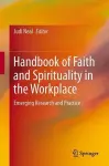 Handbook of Faith and Spirituality in the Workplace cover